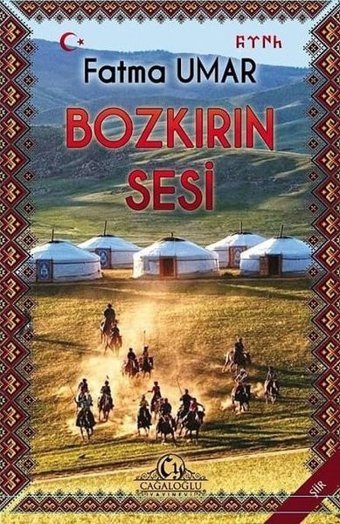 Bozkırın Sesi Fatma Umar Cağaloğlu Yayınevi