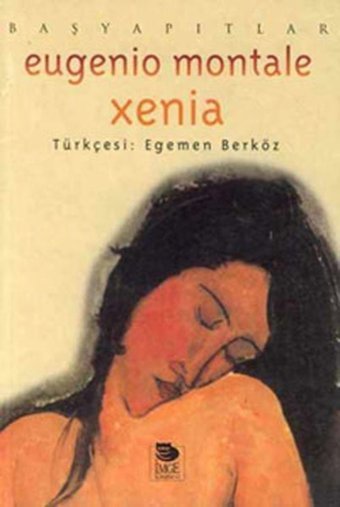 Xenia Eugenio Montale İmge Kitabevi