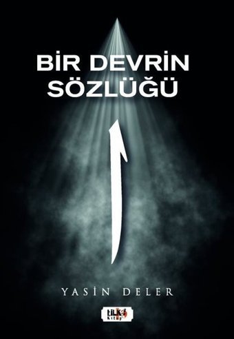 Bir Devrin Sözlüğü Yasin Deler Tilki Kitap