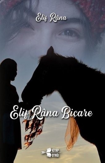 Elif Rana Biçare Elif Rana Kitap Otağı Yayınevi