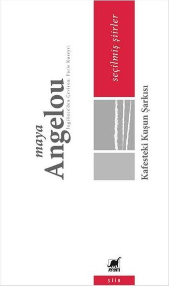 Kafesteki Kuşun Şarkısı Maya Angelou Ayrıntı Yayınları
