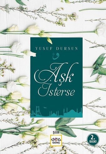 Aşk İsterse Yusuf Dursun Nar Genç