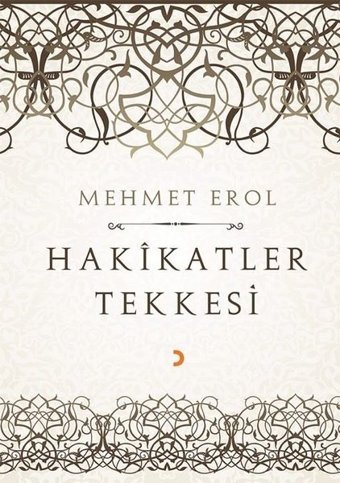 Hakikatler Tekkesi Mehmet Erol Cinius