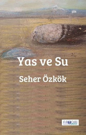 Yas ve Su Seher Özkök Favori Yayınları
