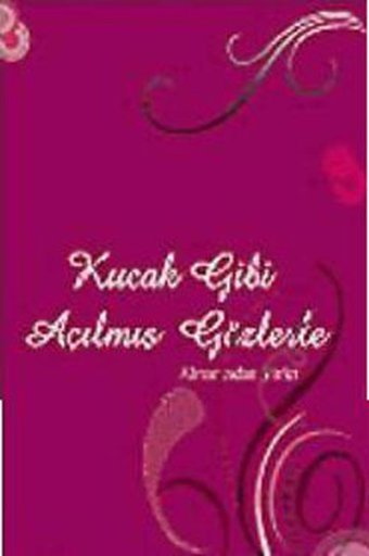 Kucak Gibi Açılmış Gözlerle Almanca'dan Şiirler Mustafa Ziyalan Artshop Yayıncılık