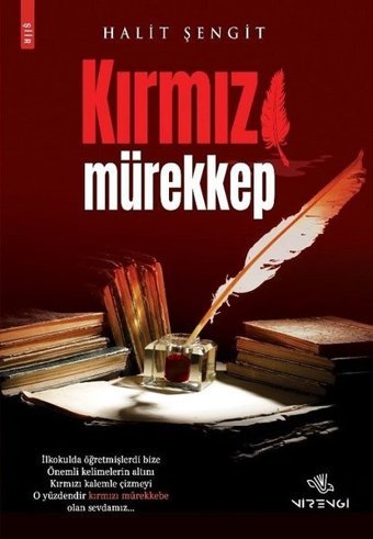 Kırmızı Mürekkep Halit Şengit Nirengi Yayınları
