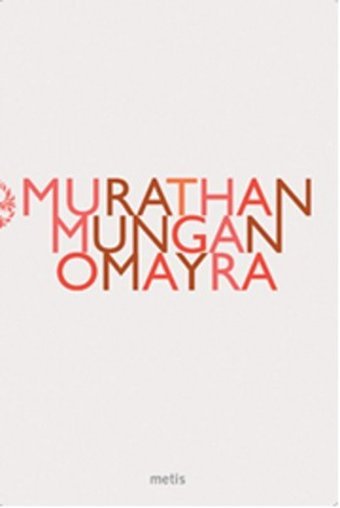 Omayra Murathan Mungan Metis Yayınları