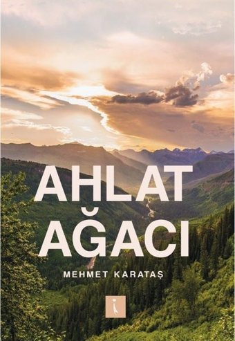 Ahlat Ağacı Mehmet Karataş İkinci Adam Yayınları