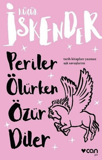 Periler Ölürken Özür Diler küçük İskender Can Yayınları