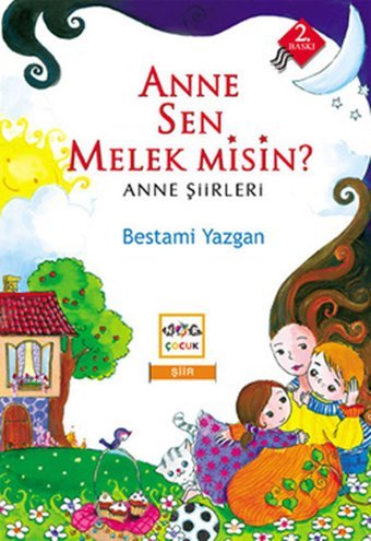 Anne Sen Melek misin? Bestami Yazgan Nar Çocuk
