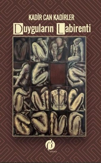 Duyguların Labirenti Kadir Can Kadirler Herdem Kitap