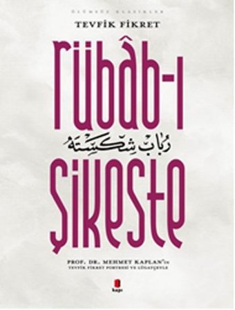 Rübab-ı Şikeste Tevfik Fikret Kapı Yayınları