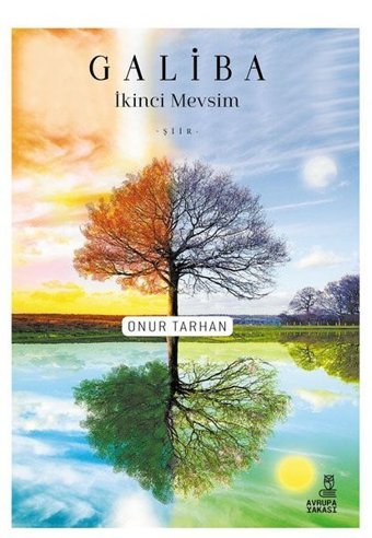 Galiba İkinci Mevsim Onur Tarhan Avrupa Yakası Yayınları