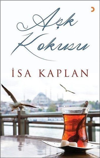 Aşk Kokusu İsa Kaplan Cinius