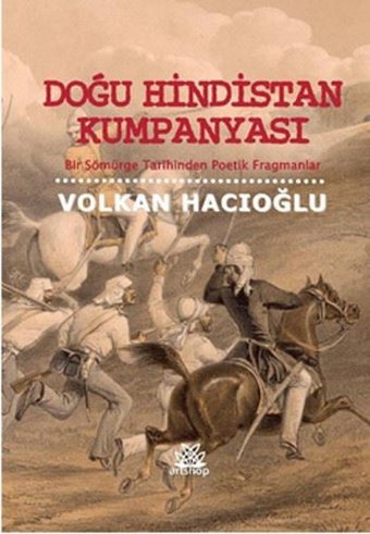 Doğu Hindistan Kumpanyası Volkan Hacıoğlu Artshop Yayıncılık