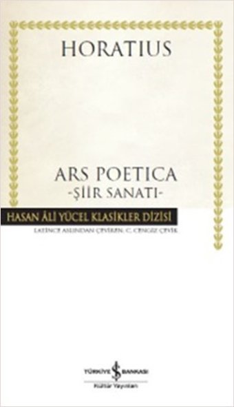 Ars Poetica - Şiir Sanatı Quintus Horatius Flaccus İş Bankası Kültür Yayınları