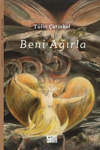 Beni Ağırla Tülin Çetinkol Şiirden Yayınları