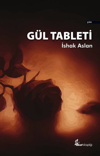 Gül Tableti Okur Kitaplığı