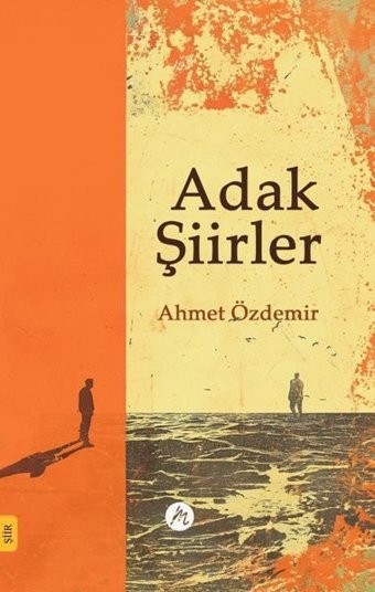 Adak Şiirler Ahmet Özdemir Mahfel Yayıncılık