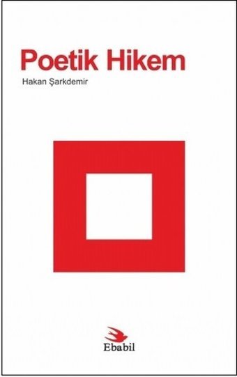 Poetik Hikem Hakan Şarkdemir Ebabil