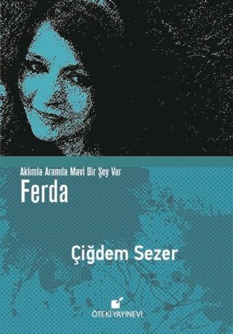 Ferda Çiğdem Sezer Öteki Yayınevi