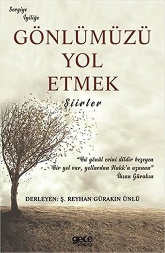 Gönlümüzü Yol Etmek Kolektif Gece Kitaplığı