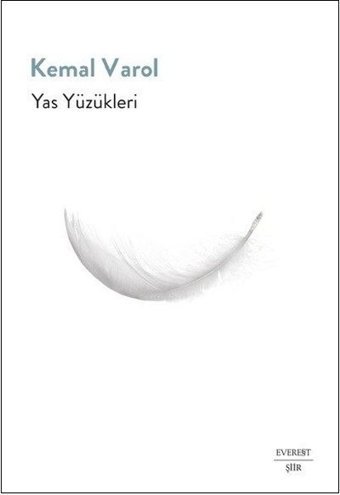 Yas Yüzükleri Kemal Varol Everest Yayınları