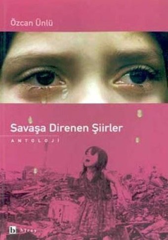 Savaşa Direnen Şiirler Özcan Ünlü Birey Yayıncılık