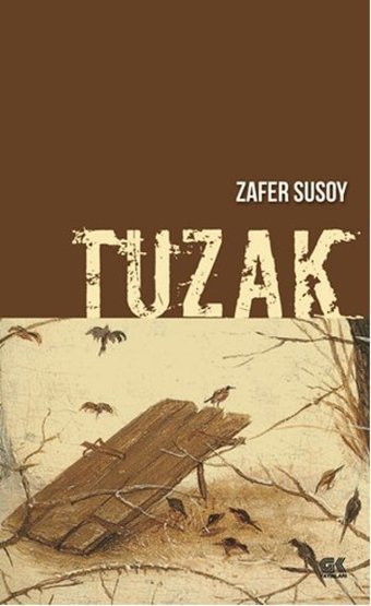Tuzak Zafer Susoy Gençlik Kitabevi Yayınları