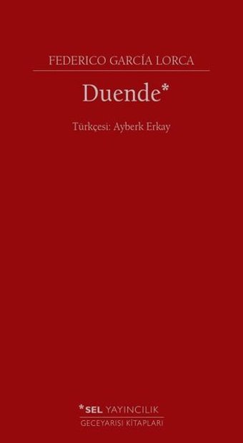 Duende Gabriel Garcia Lorca Sel Yayıncılık