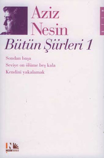 Aziz Nesin Bütün Şiirleri 1 Aziz Nesin Nesin Yayınevi