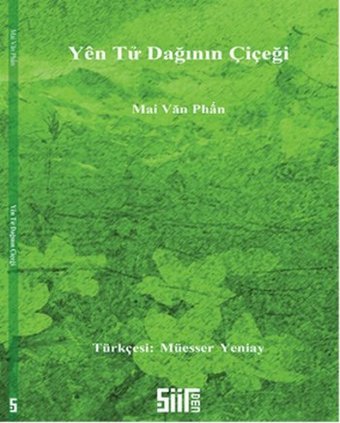 Yen Tü Dağının Çiçeği Mai Van Phan Şiirden Yayınları
