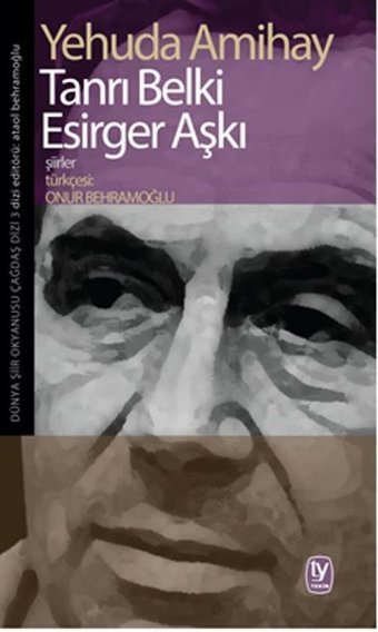 Tanrı Belki Esirger Aşkı Yehuda Amihay Tekin Yayınevi