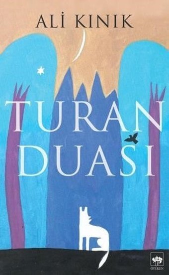 Turan Duası Ali Kınık Ötüken Neşriyat