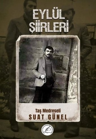 Eylül Şiirleri Suat Gürel Yazşader Yayıncılık