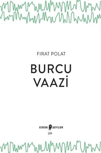 Burcu Vaazi Fırat Polat Edebi Şeyler