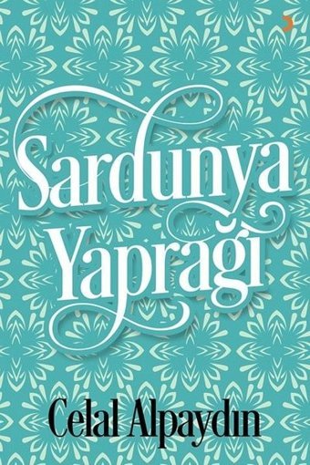 Sardunya Yaprağı Celal Apaydın Cinius