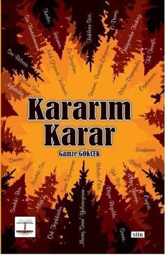 Kararım Karar Gamze Gökçek Kitap Ağacı Yayınları
