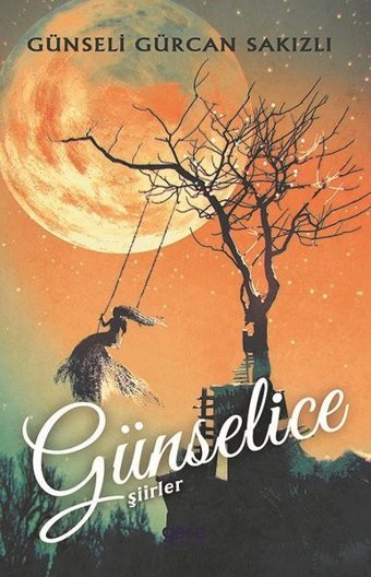 Günselice Şiirler Günseli Gürcan Gece Kitaplığı