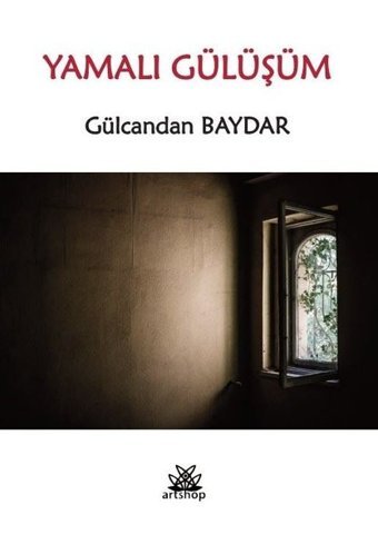 Yamalı Gülüşüm Gülcandan Baydar Artshop Yayıncılık