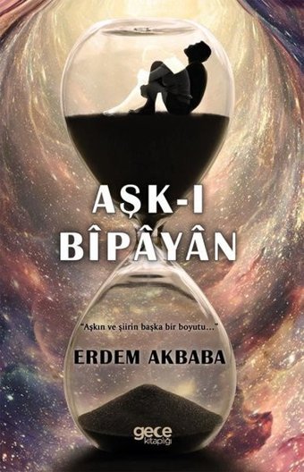 Aşk-ı Bipayan Erdem Akbaba Gece Kitaplığı