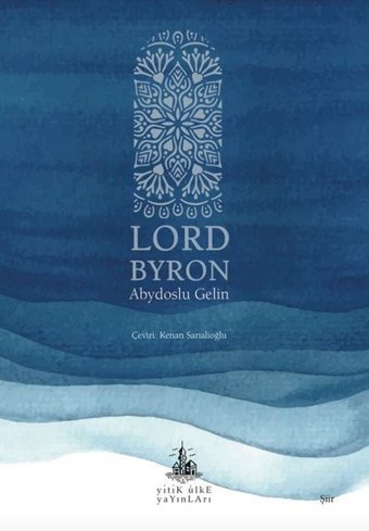 Abydoslu Gelin Lord Byron Yitik Ülke Yayınları