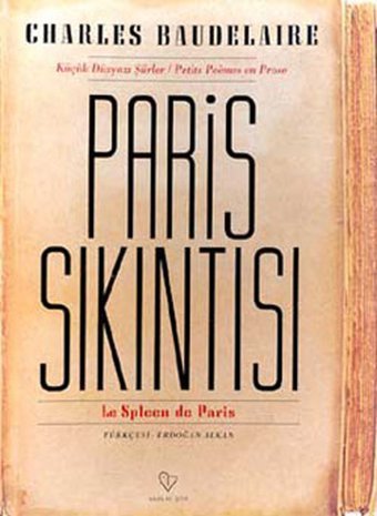 Paris Sıkıntısı Charles Baudelaire Varlık Yayınları
