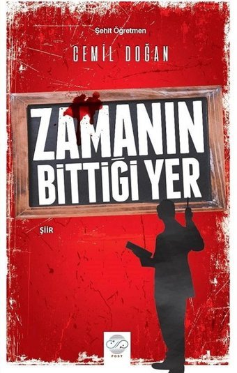 Zamanın Bittiği Yer Cemil Doğan Post Yayın