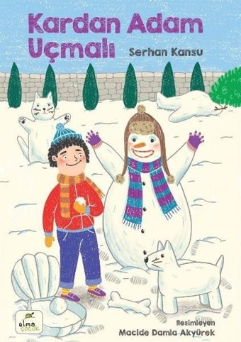 Kardan Adam Uçmalı Serhan Kansu Elma Yayınevi