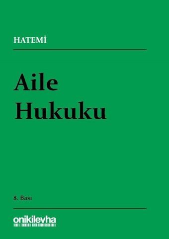 Aile Hukuku Hüseyin Hatemi On İki Levha Yayıncılık