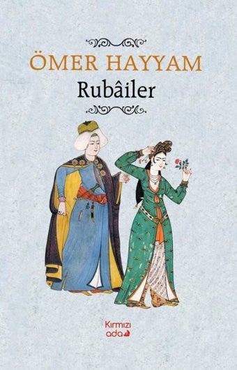 Rubailer Ömer Hayyam Kırmızı Ada Yayınları