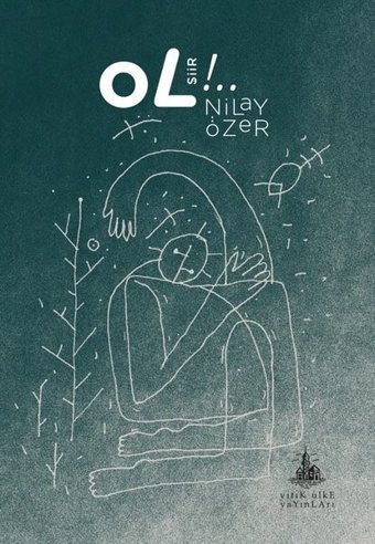 Ol Nilay Özer Yitik Ülke Yayınları