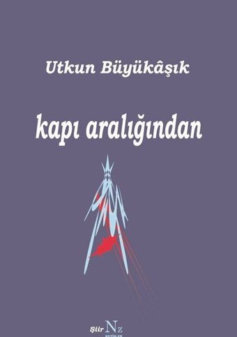 Kapı Aralığından Utkun Büyükaşık Neziher