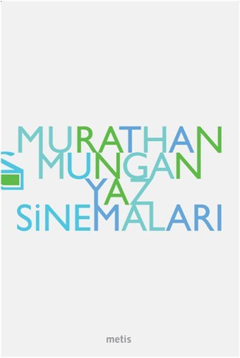 Yaz Sinemaları Murathan Mungan Metis Yayınları